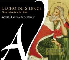 L'echo du silence - śpiewy chrześcijańskie z Libanu